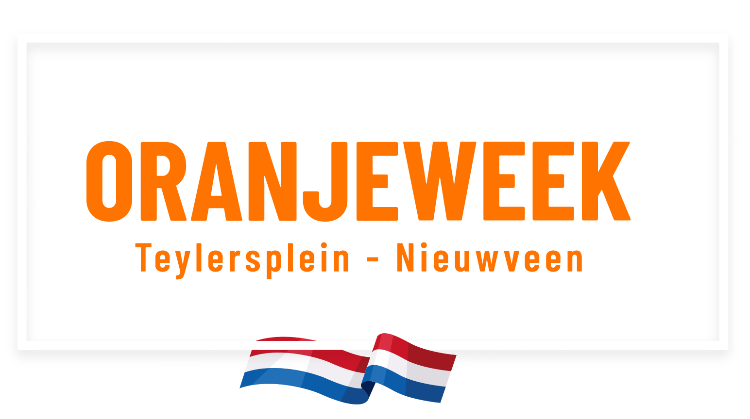Oranjeweek Nieuwveen